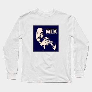 Martin Luther King Jr Long Sleeve T-Shirt